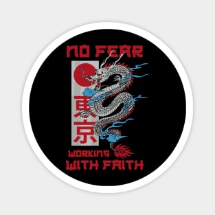 Bushido No Fear Working With Faith Magnet